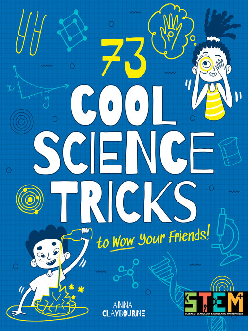 Cover image for 73 Cool Science Tricks to Wow Your Friends!